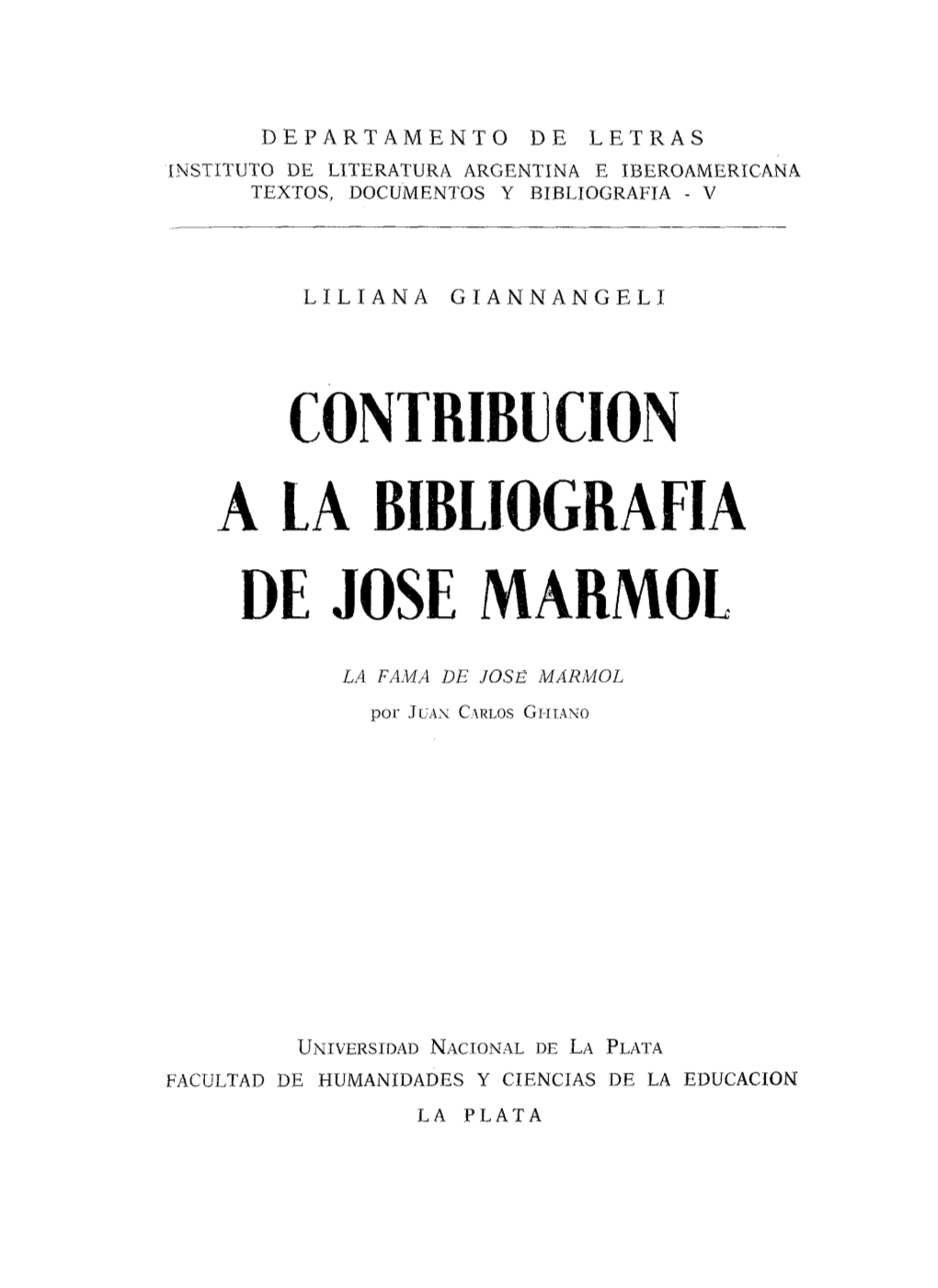 Contribución a La Bibliografía De José Mármol