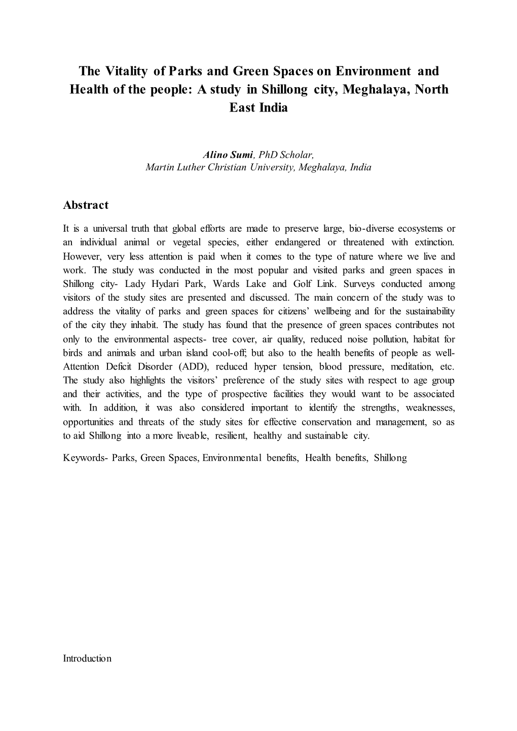 The Vitality of Parks and Green Spaces on Environment and Health of the People: a Study in Shillong City, Meghalaya, North East India