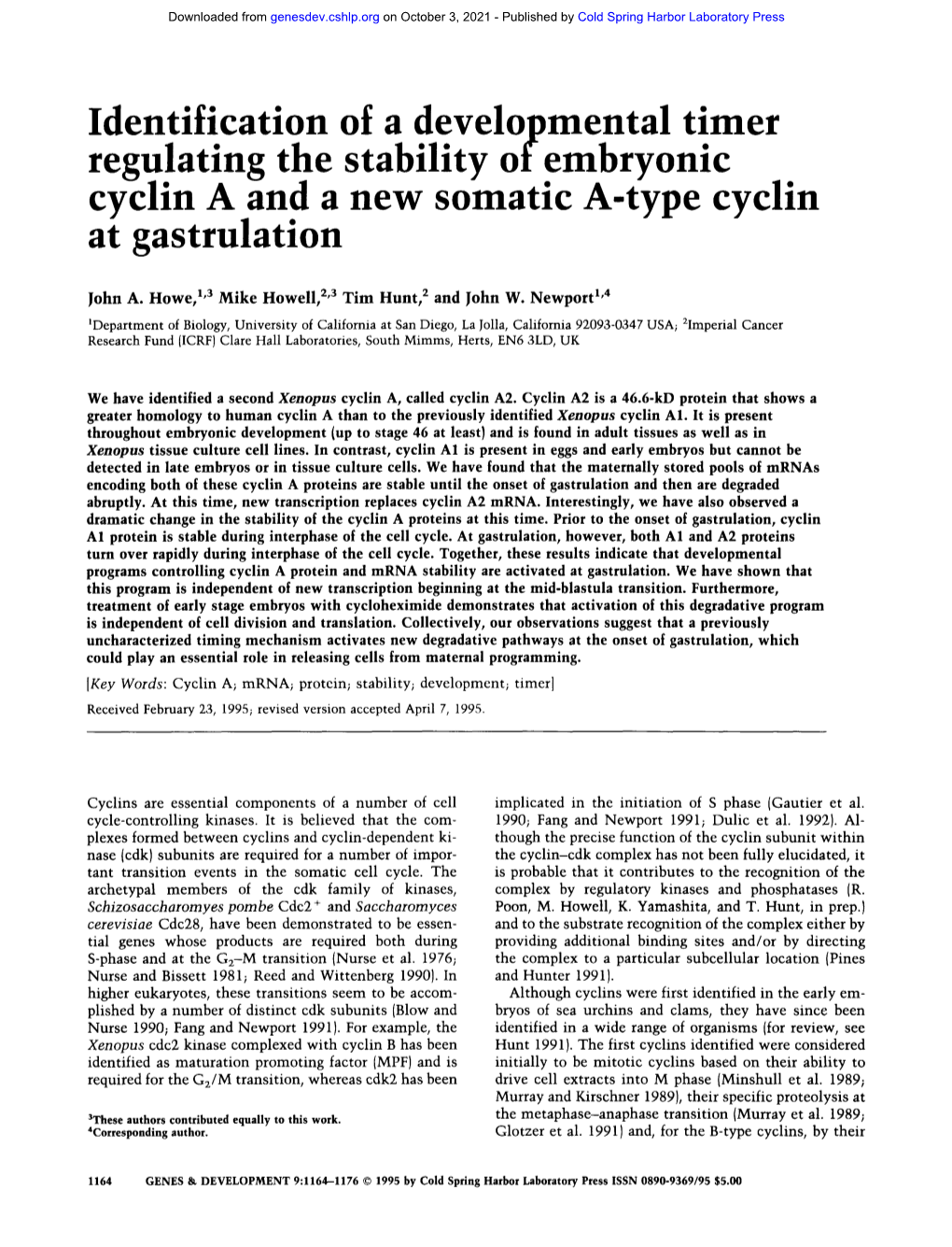Identification of a Developmental Timer Regulating the Stability of Embryonic Cyclin a and a New Somatic A-Type Cyclin at Gastrulation