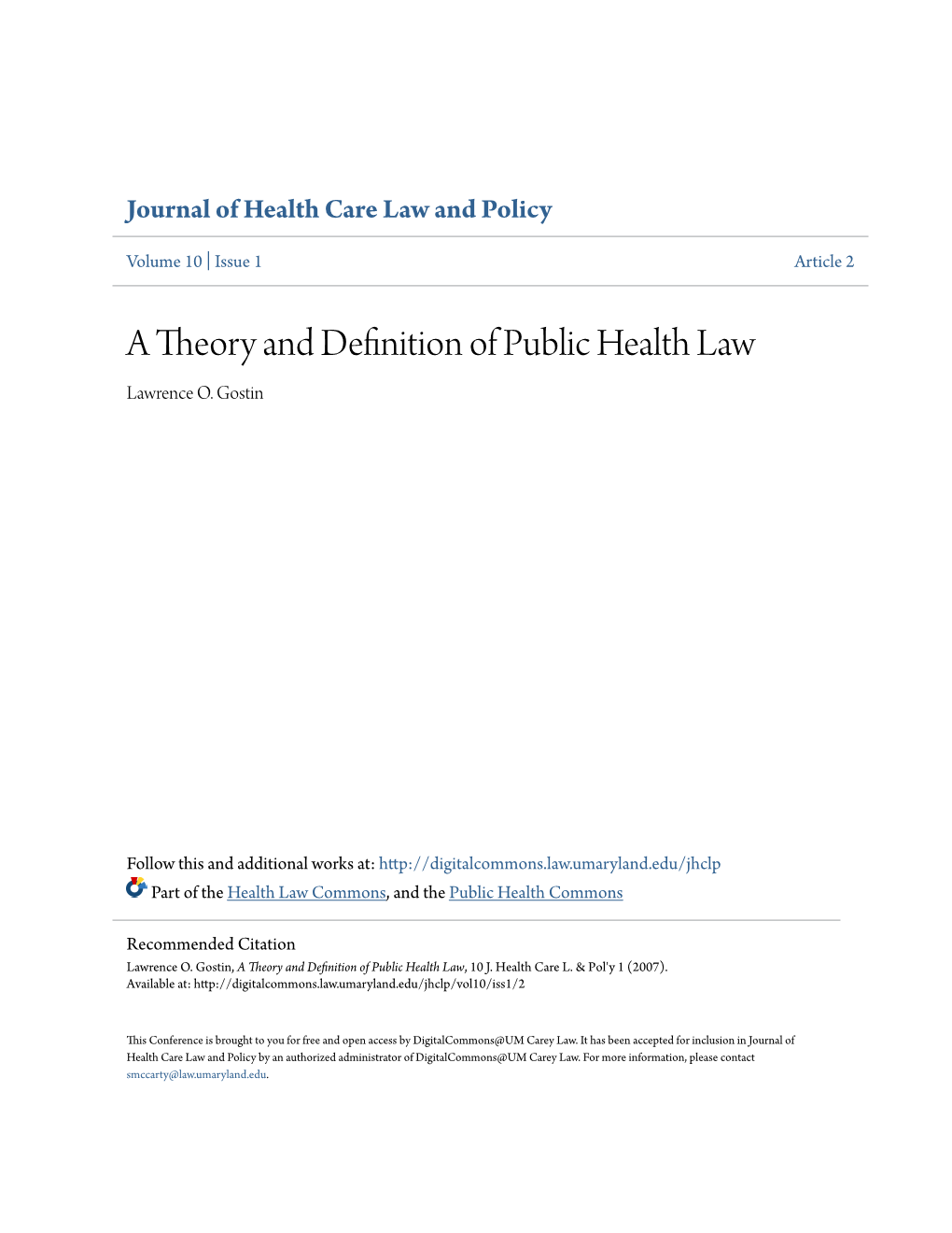 A Theory and Definition of Public Health Law Lawrence O