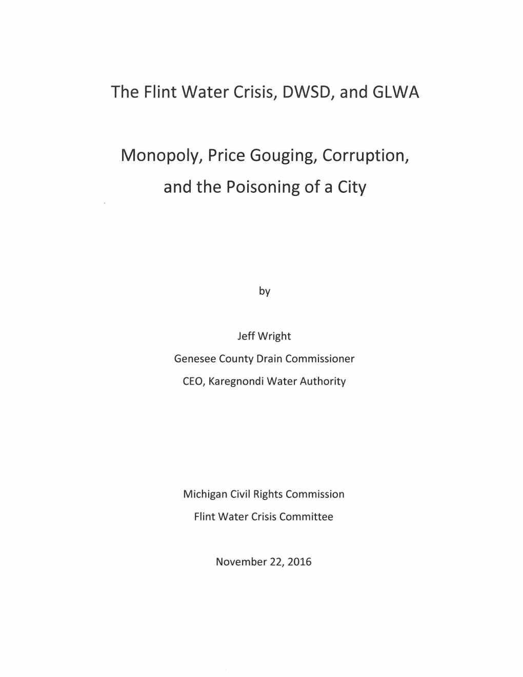 The Flint Water Crisis, DWSD, and GLWA Monopoly, Price Gouging, Corruption, and the Poisoning of a City