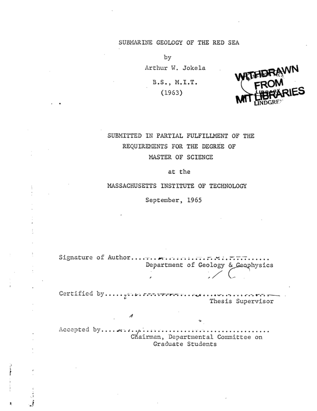 SUBMARINE GEOLOGY of the RED SEA by Arthur W. Jokela BS