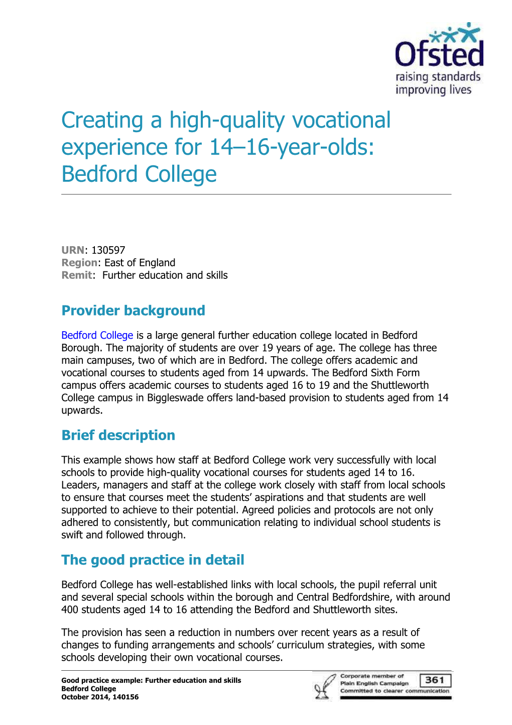 Creating a High-Quality Vocational Experience for 14 16-Year-Olds: Bedford College