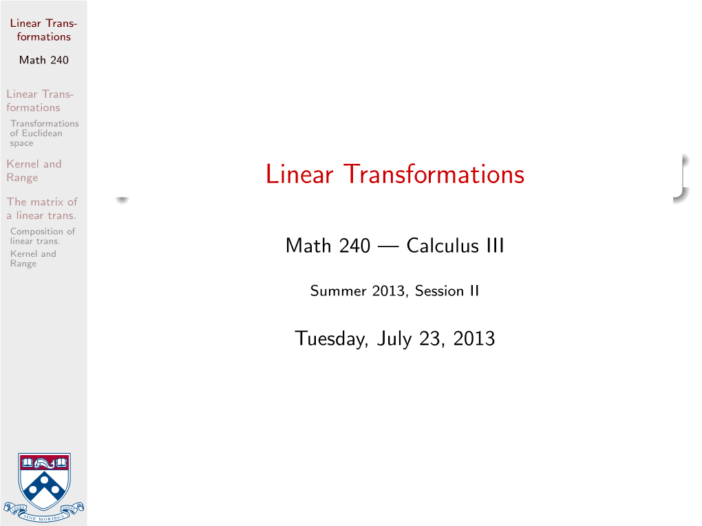 Linear Transformations the Matrix of a Linear Trans