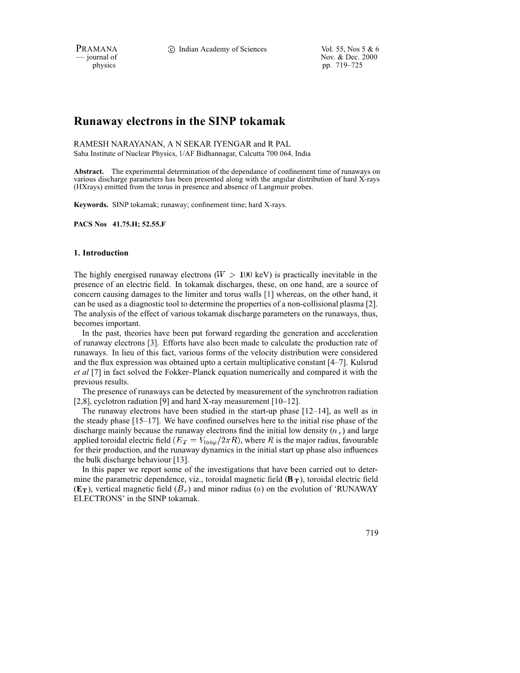 Runaway Electrons in the SINP Tokamak