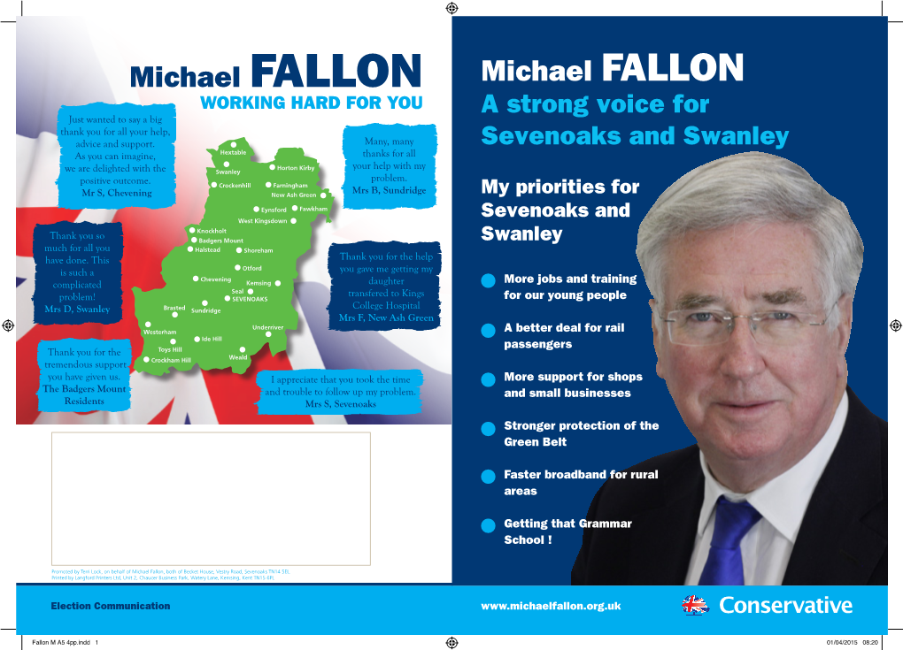 Michael FALLON Michael FALLON WORKING HARD for YOU a Strong Voice for Just Wanted to Say a Big Thank You for All Your Help, Advice and Support