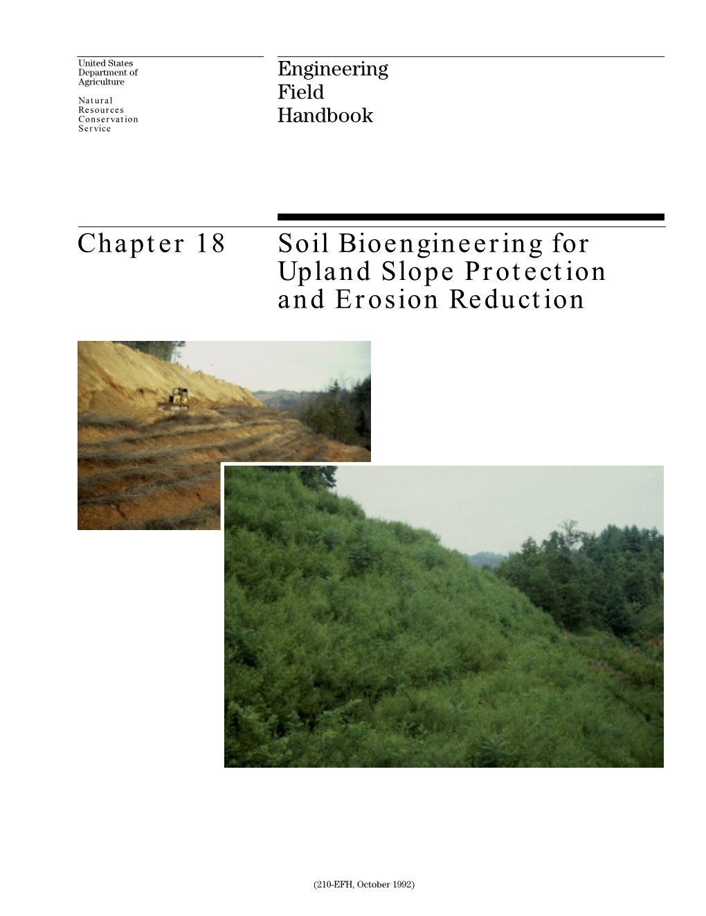 Soil Bioengineering for Upland Slope Protection and Erosion Reduction