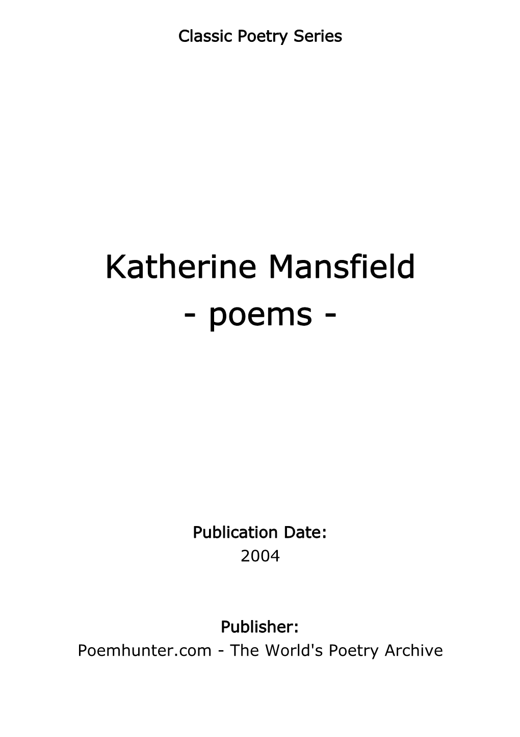 Katherine Mansfield - Poems