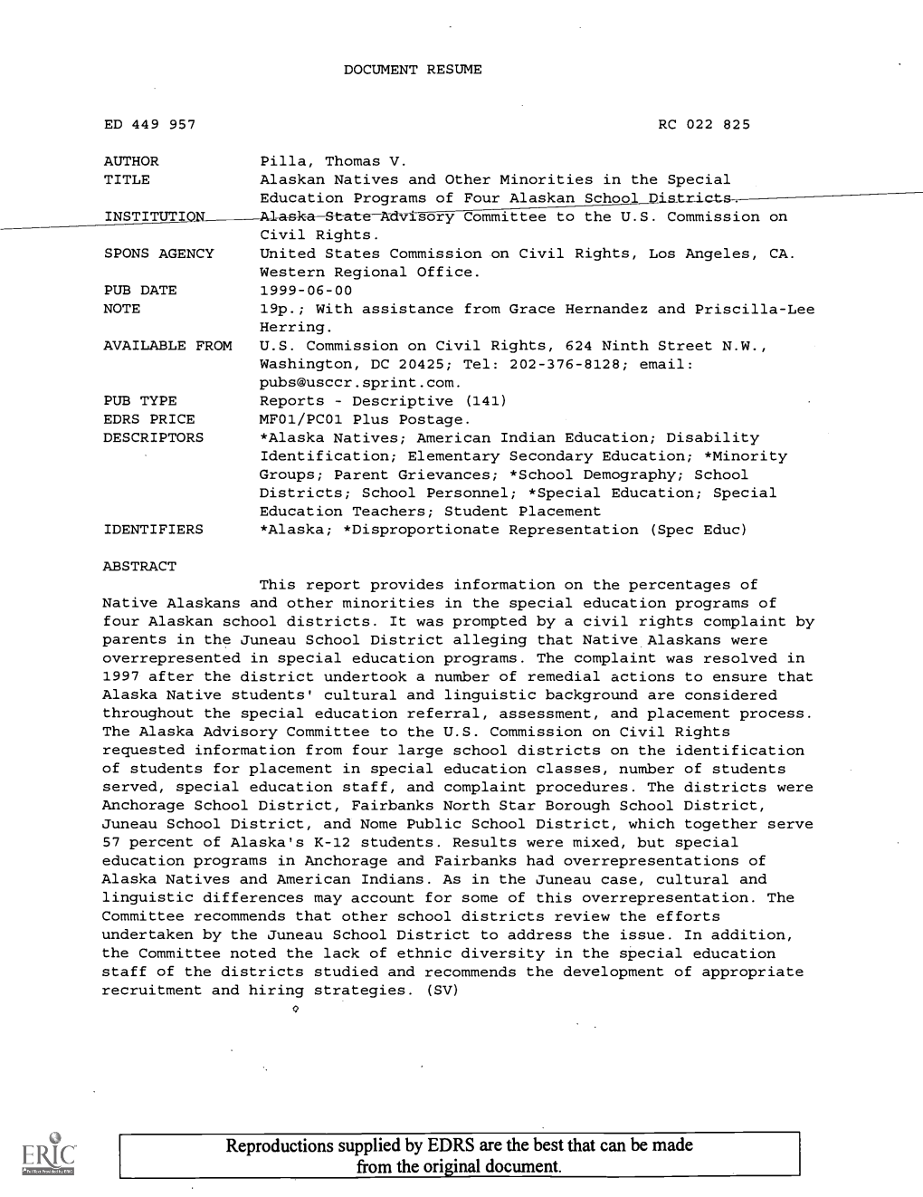 Alaskan Natives and Other Minorities in the Special Education Programs of Four Alaskan School District INSTITUTI N__---A-1-Ask-Astate Advisory Committee to the U.S