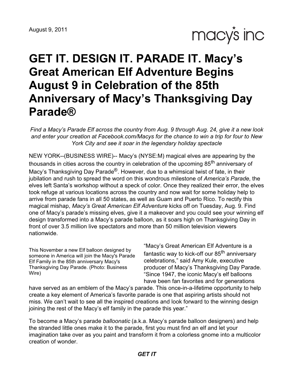 GET IT. DESIGN IT. PARADE IT. Macy's Great American Elf