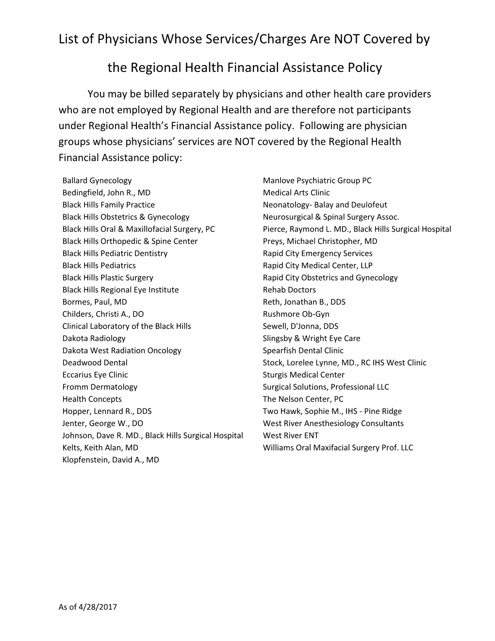 List of Physicians Whose Services/Charges Are NOT Covered by the Regional Health Financial Assistance Policy