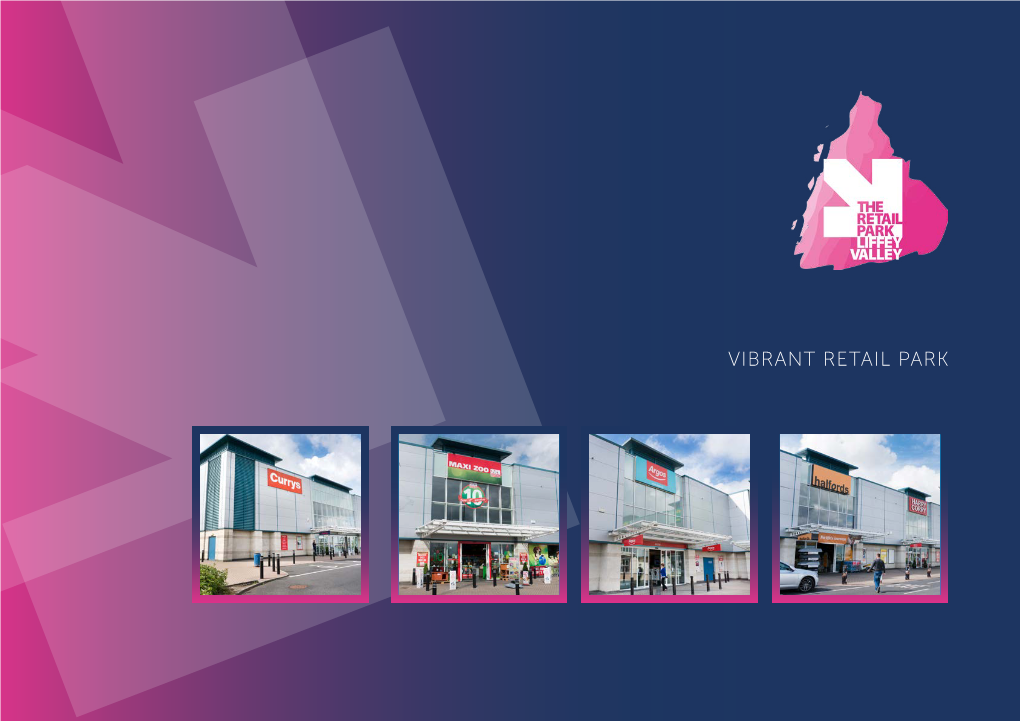 Vibrant Retail Park Swords Malahide