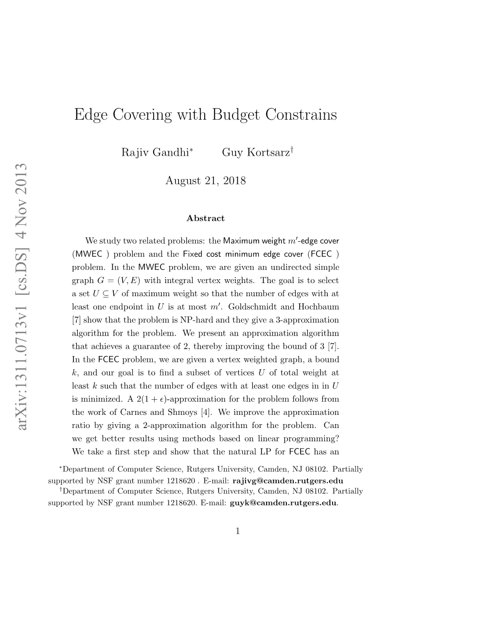 Edge Covering with Budget Constrains