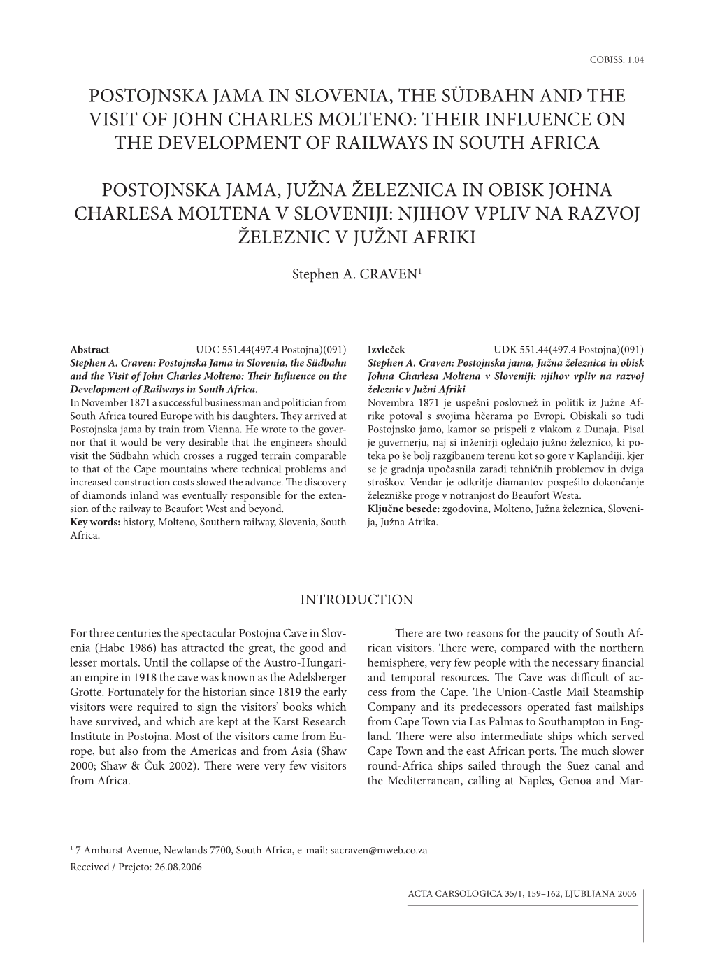 Postojnska Jama in Slovenia, the Südbahn and the Visit of John Charles Molteno: Their Influence on the Development of Railways in South Africa