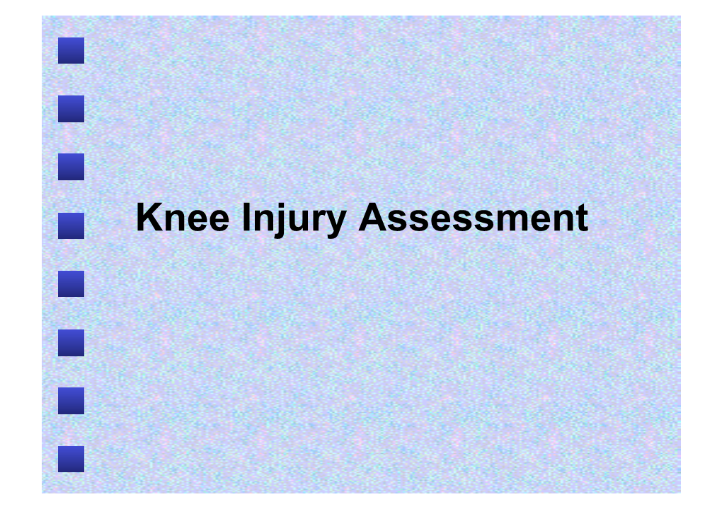 Knee Injury Assessment Clinical Anatomy—P