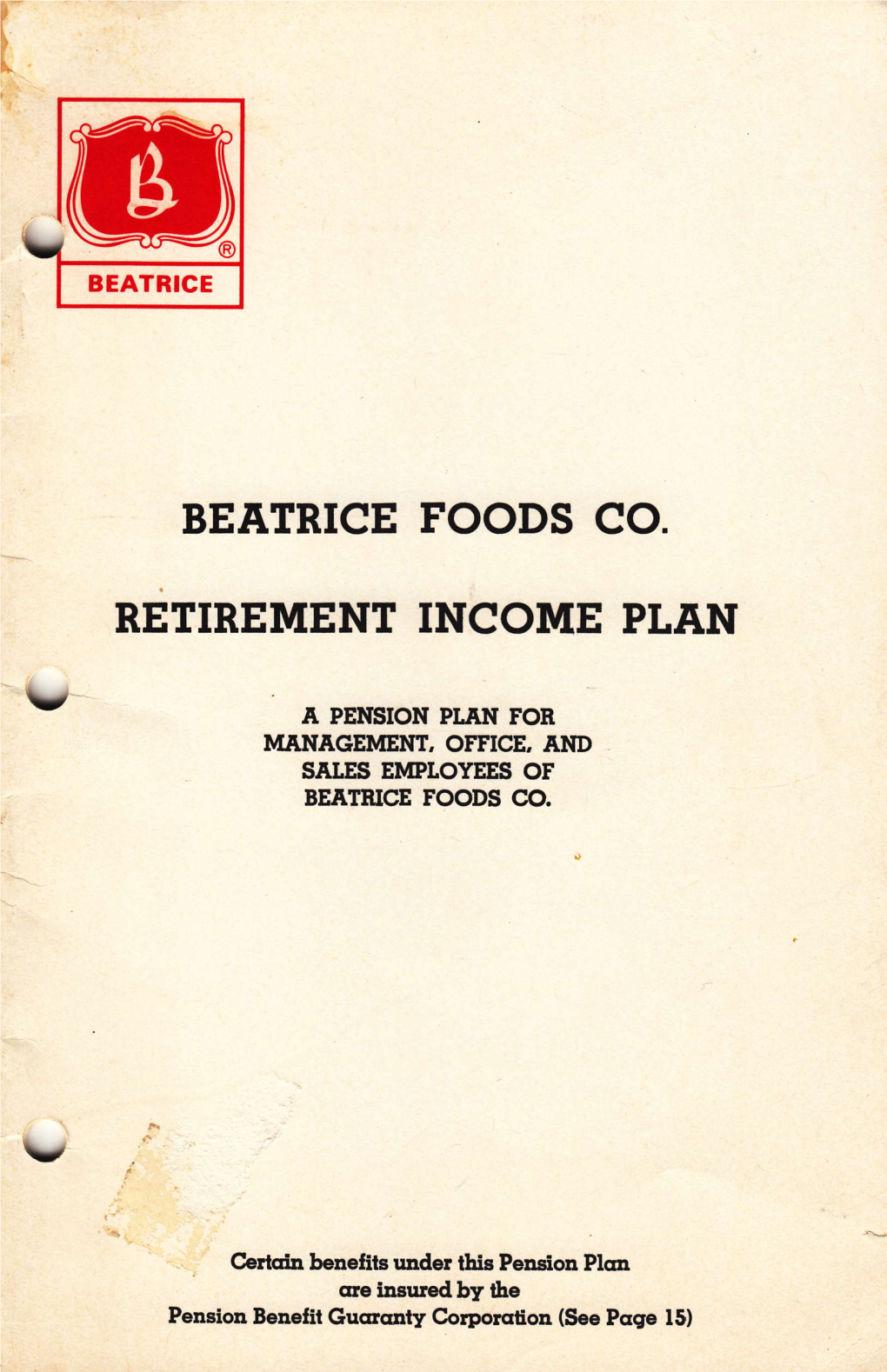 Beatrice Foods Co. Retirement Income Plan