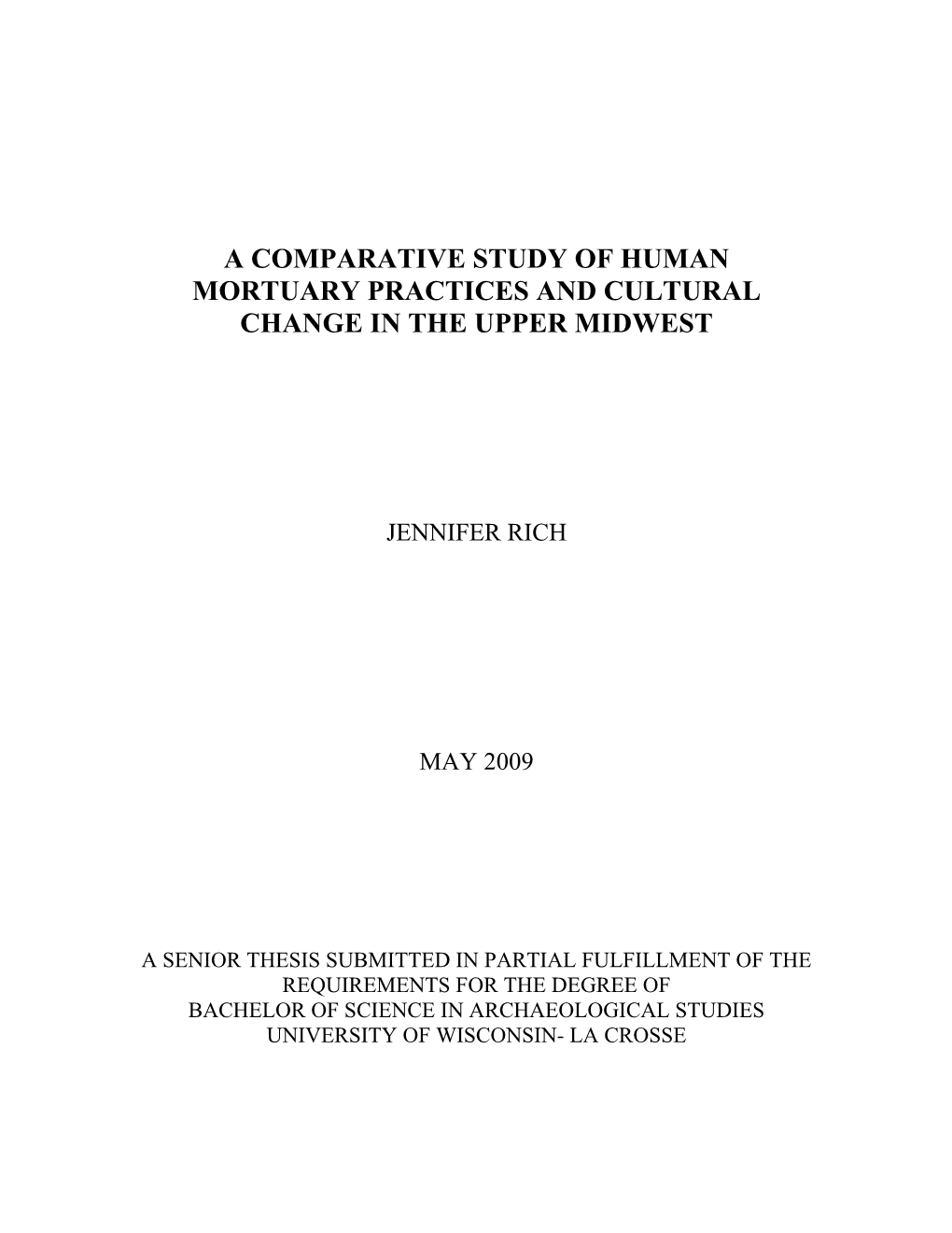 A Comparative Study of Human Mortuary Practices and Cultural Change in the Upper Midwest