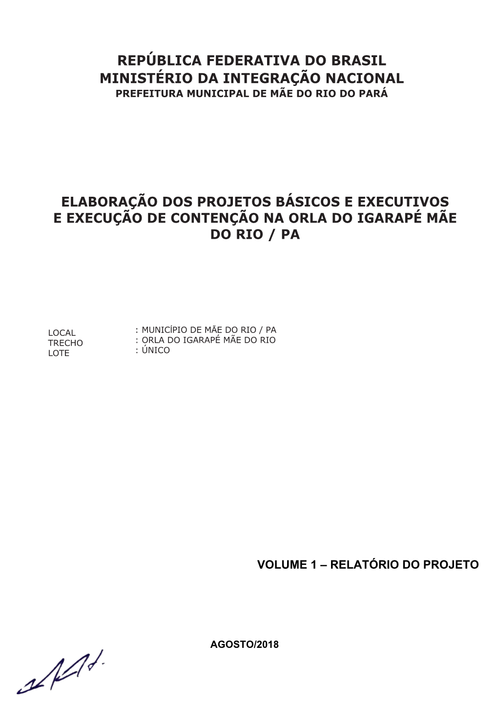 República Federativa Do Brasil Ministério Da Integração Nacional Prefeitura Municipal De Mãe Do Rio Do Pará