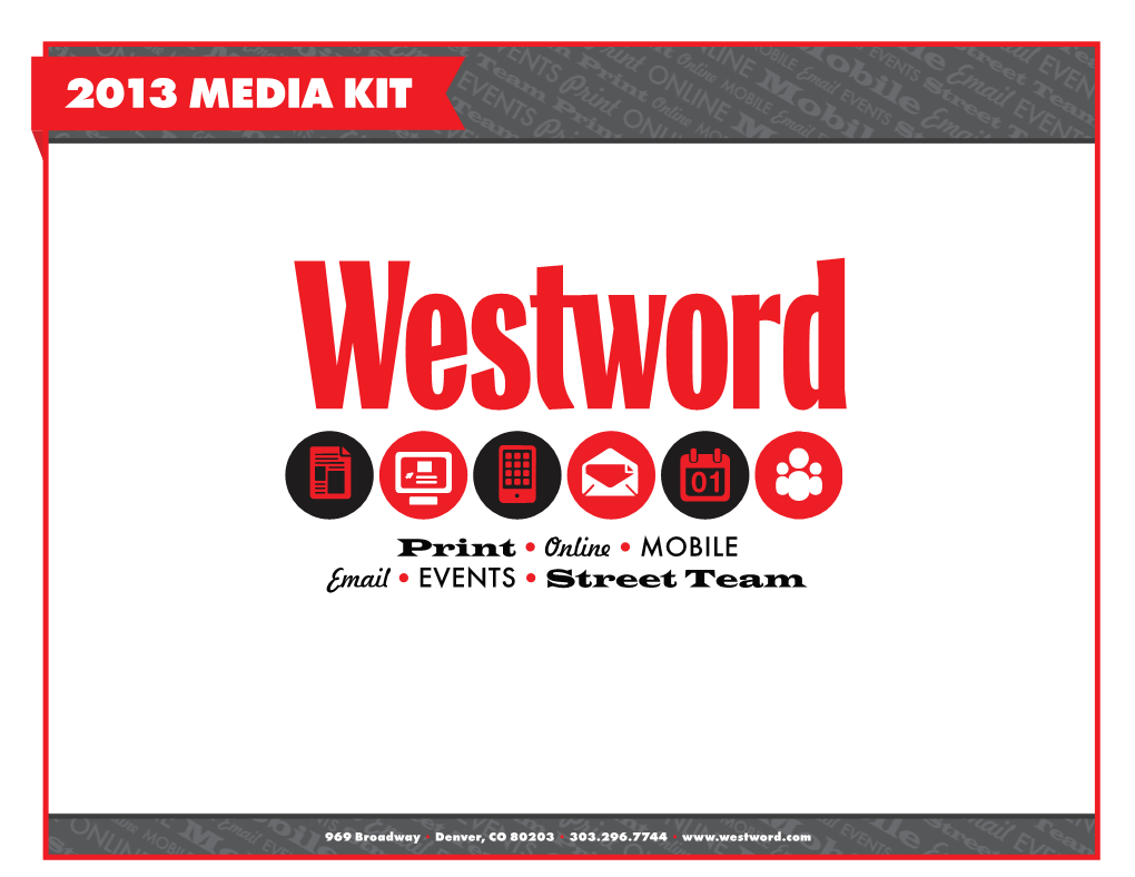 Westword.Com W Overview Westword: Here, There and Everywhere