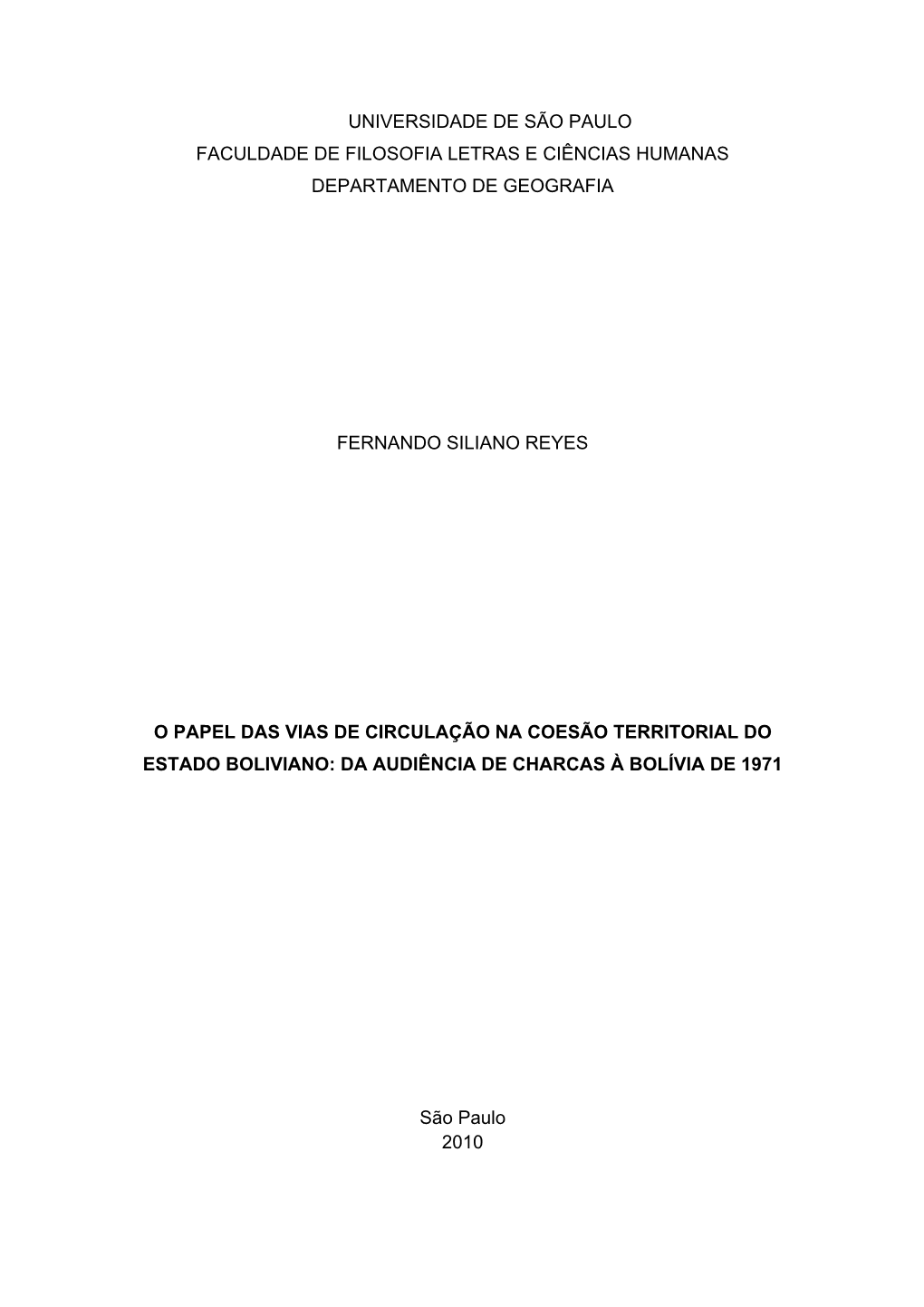 Universidade De São Paulo Faculdade De Filosofia Letras E Ciências Humanas Departamento De Geografia