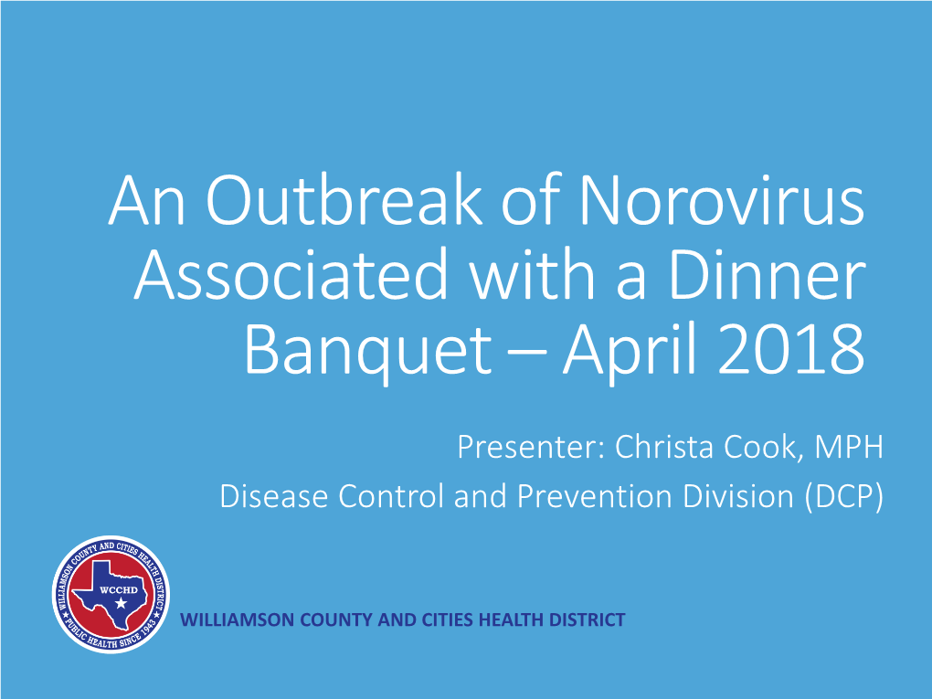 An Outbreak of Norovirus Associated with a Dinner Banquet – April 2018