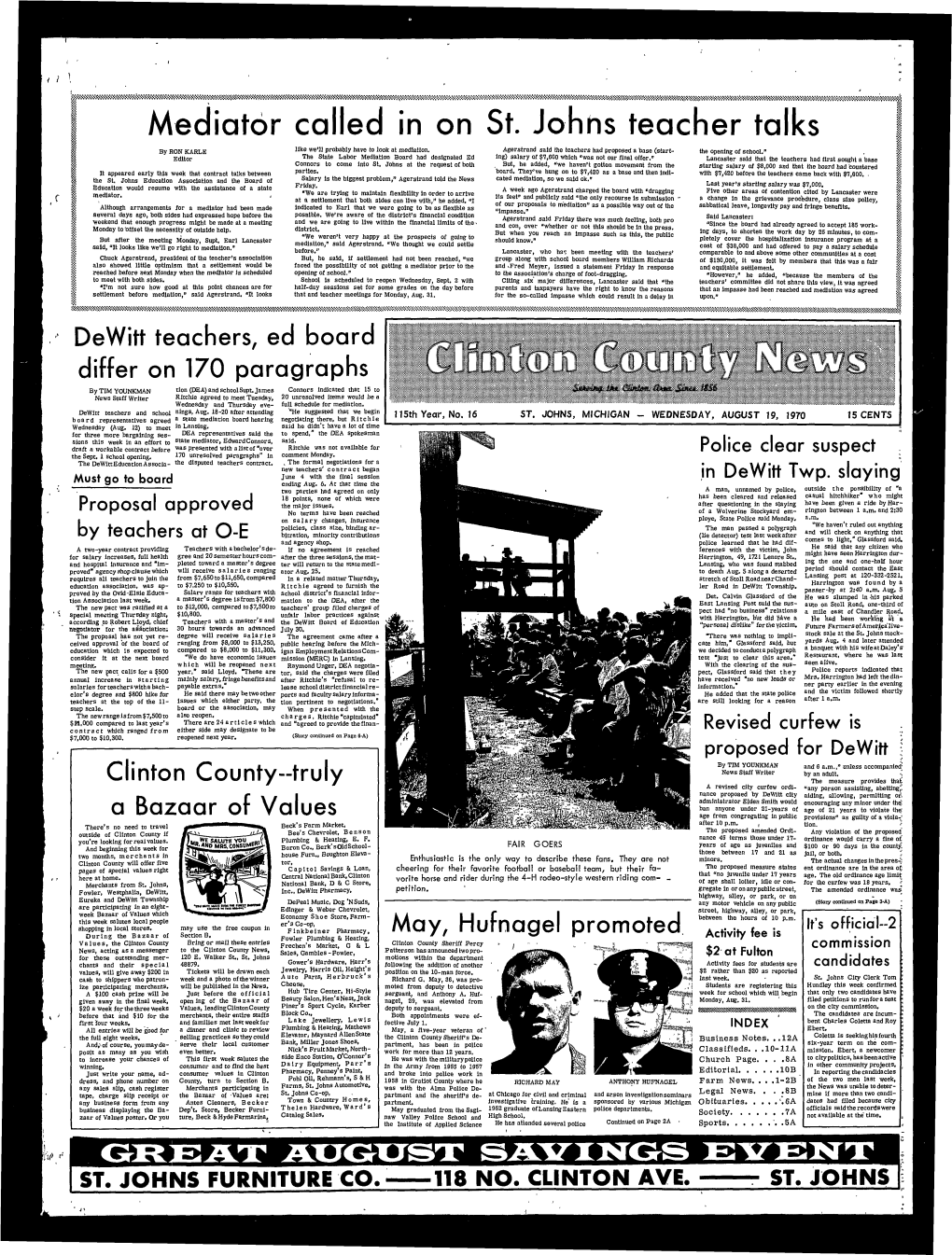 AUGUST 19, 1970 Board Representatives Agreed a State Mediation Board Hearing Negotiating There, but Ritchie 15 CENTS Wednesday (Aug