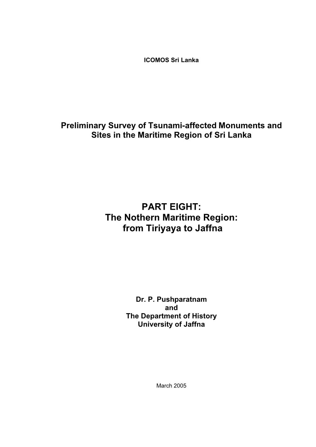 PART EIGHT: the Nothern Maritime Region: from Tiriyaya to Jaffna