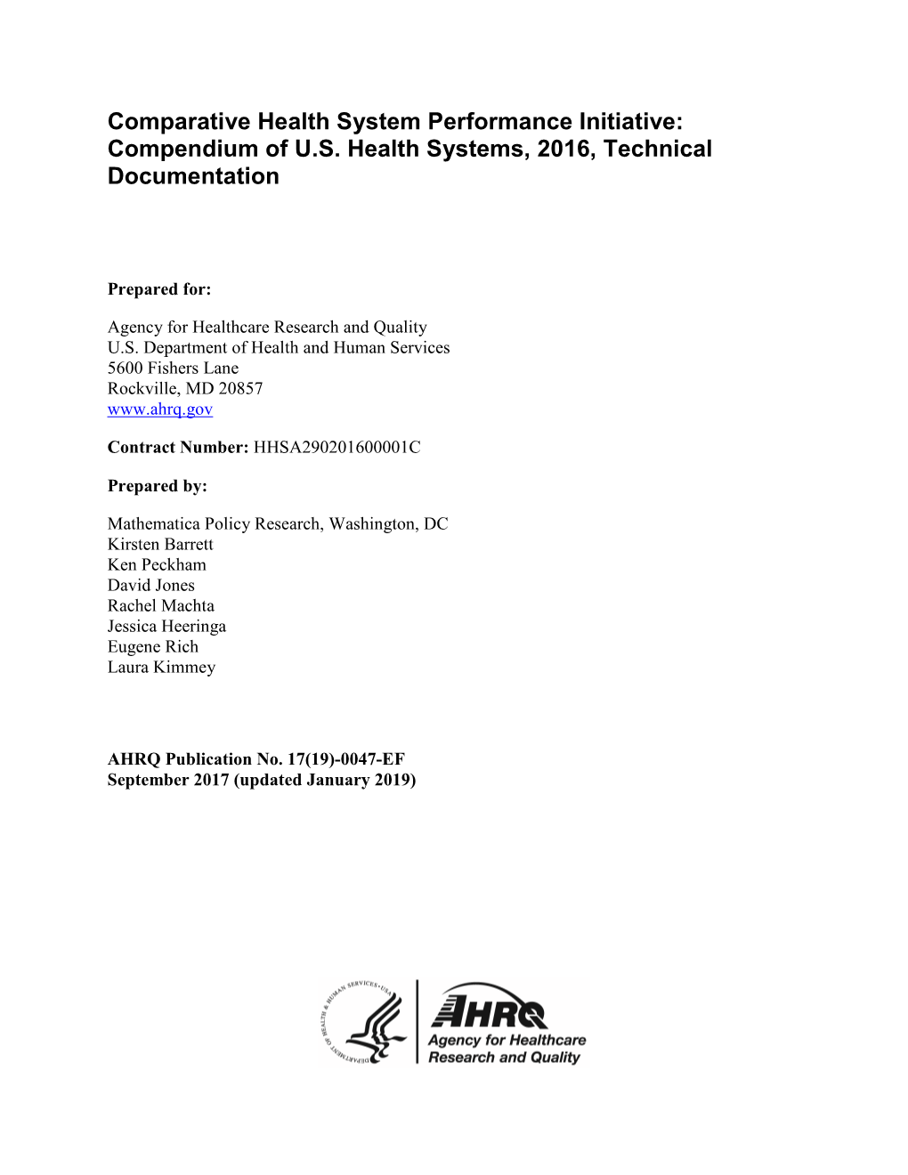 Comparative Health System Performance Initiative: Compendium of U.S. Health Systems, 2016, Technical Documentation