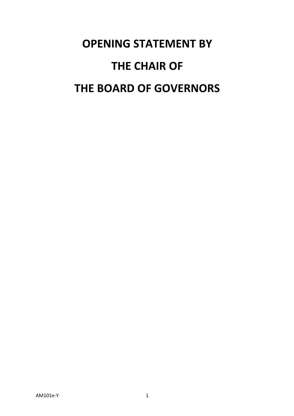 Opening Statement by the Chair of the Board of Governors