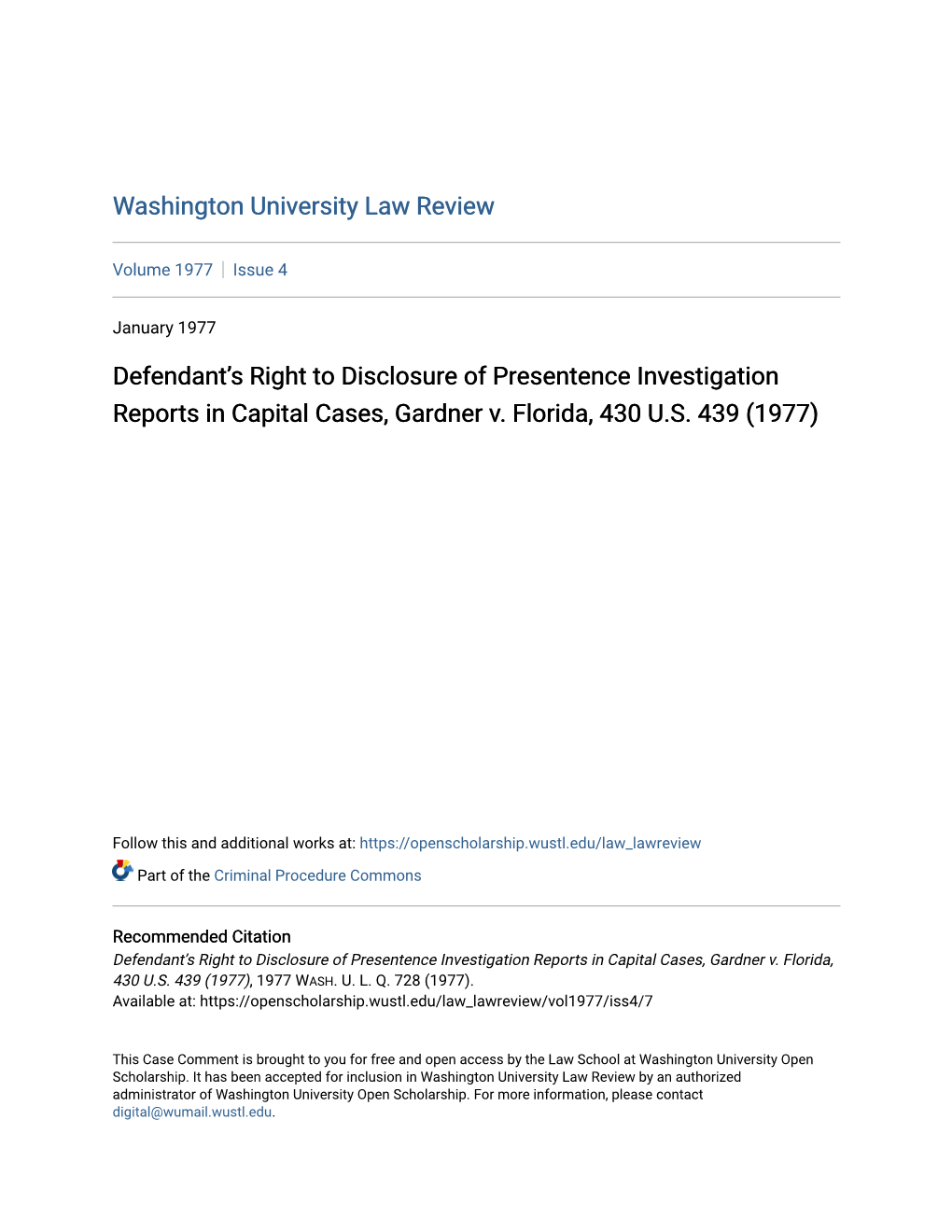DEFENDANT's RIGHT to DISCLOSURE of PRESENTENCE INVESTIGATION REPORTS in CAPITAL CASES Gardner V