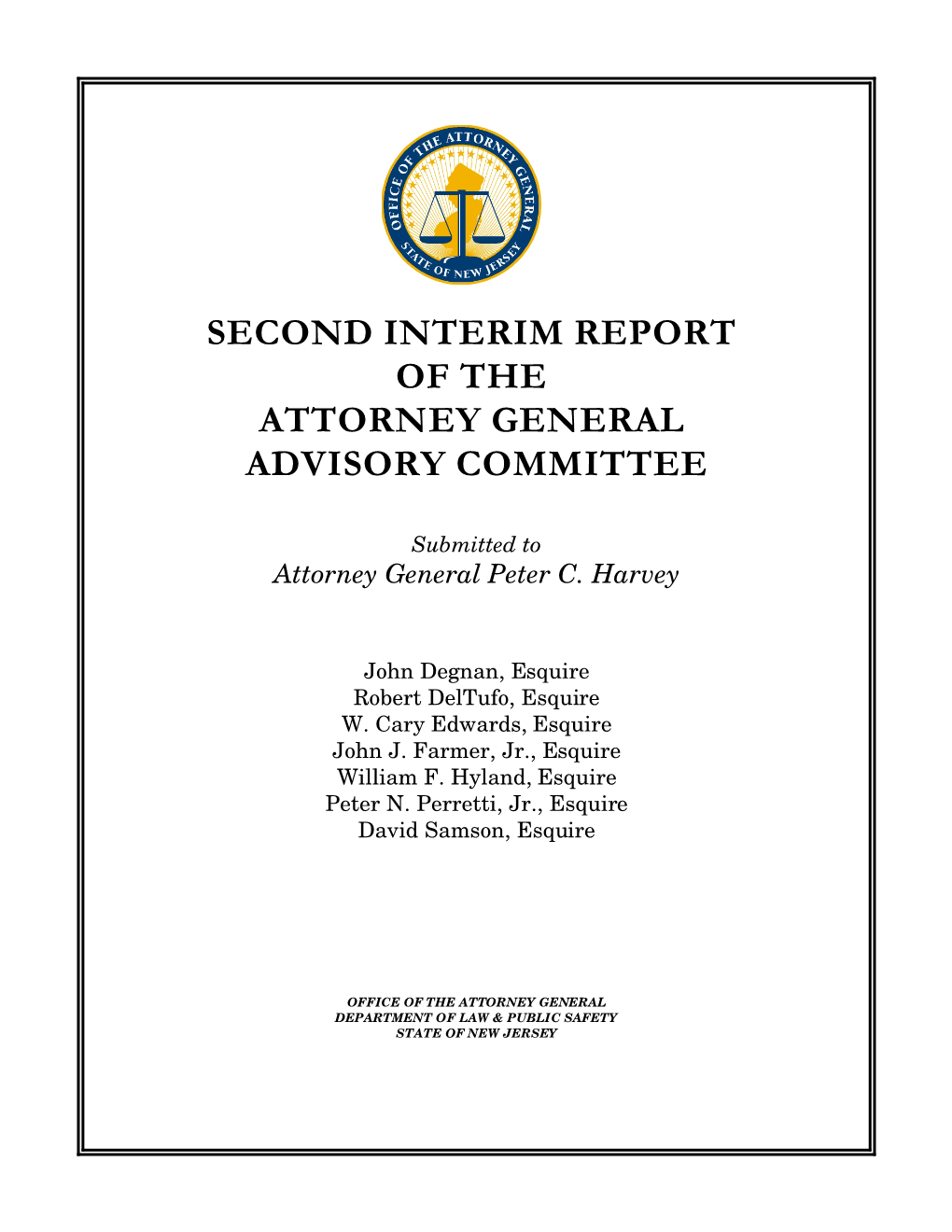 Second Interim Report of the Attorney General Advisory Committee