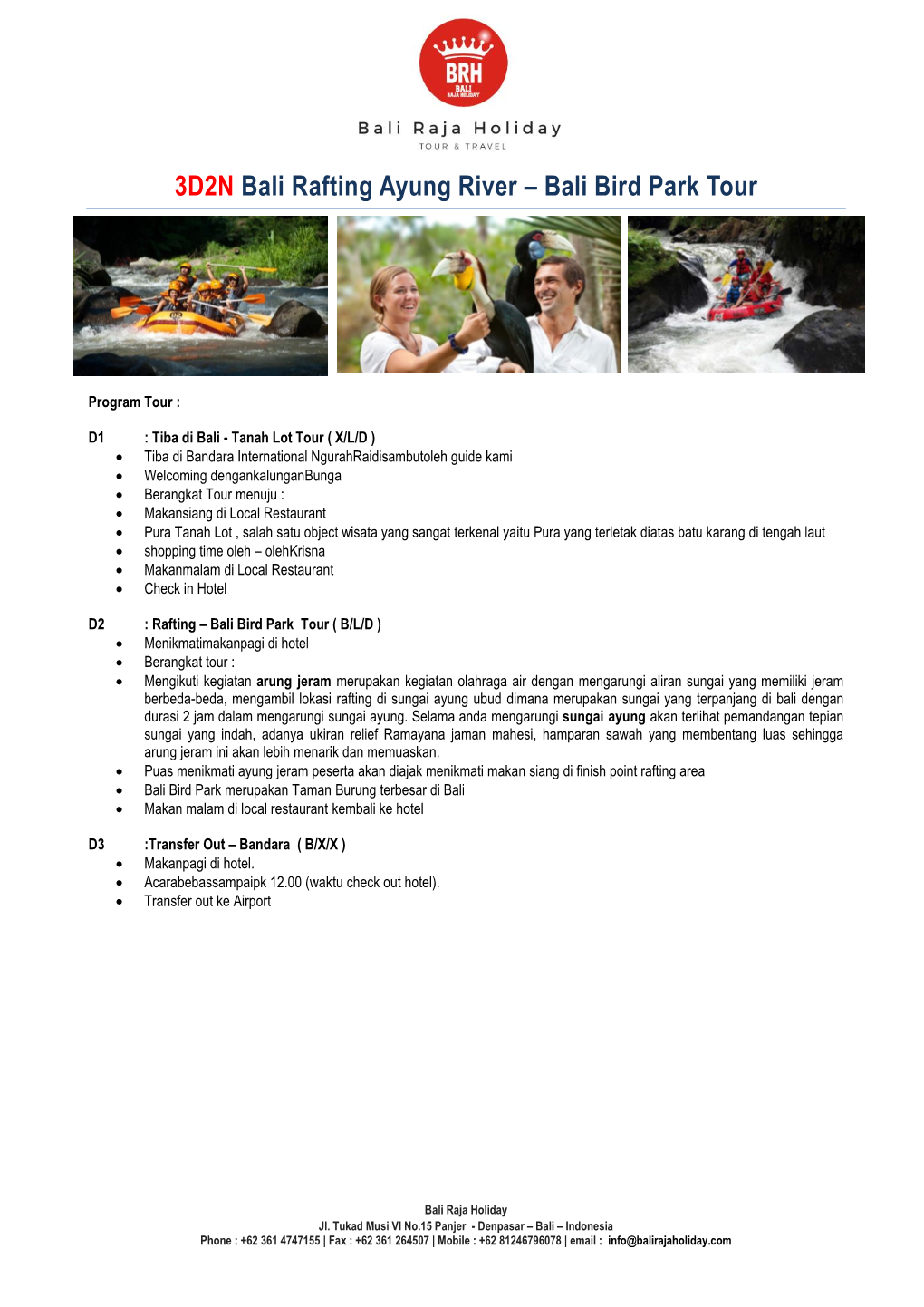 3D2N Bali Rafting Ayung River – Bali Bird Park Tour