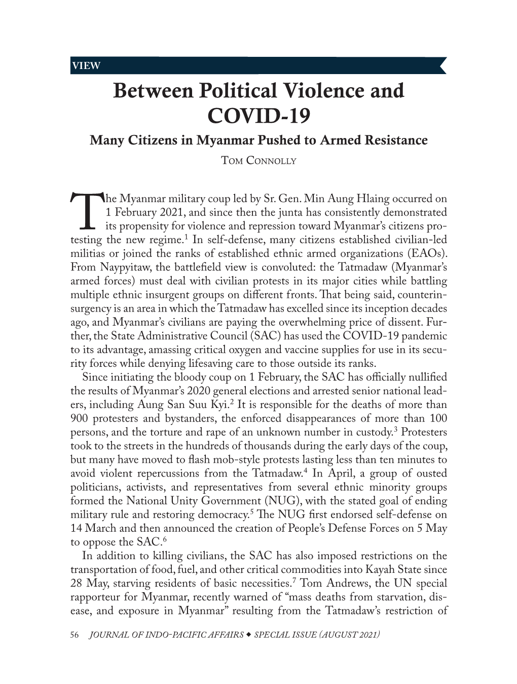 Between Political Violence and COVID-19 Many Citizens in Myanmar Pushed to Armed Resistance