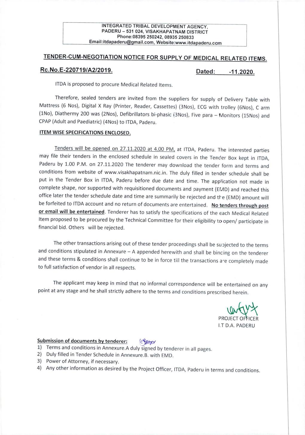 INTEGRATED TRIBAL DEVELOPMENT AGENCY, PADERU —531 024, VISAKHAPATNAM DISTRICT Phone:08395 250242, 08935 250833 Email:Itdapaderu@Gmail.Com, Website: Aderu.Com