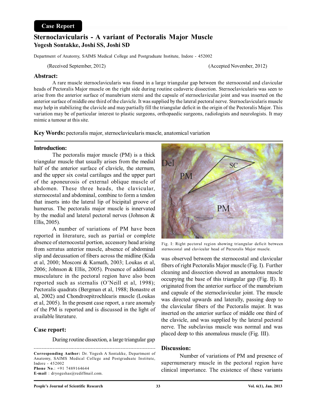 Sternoclavicularis - a Variant of Pectoralis Major Muscle Yogesh Sontakke, Joshi SS, Joshi SD