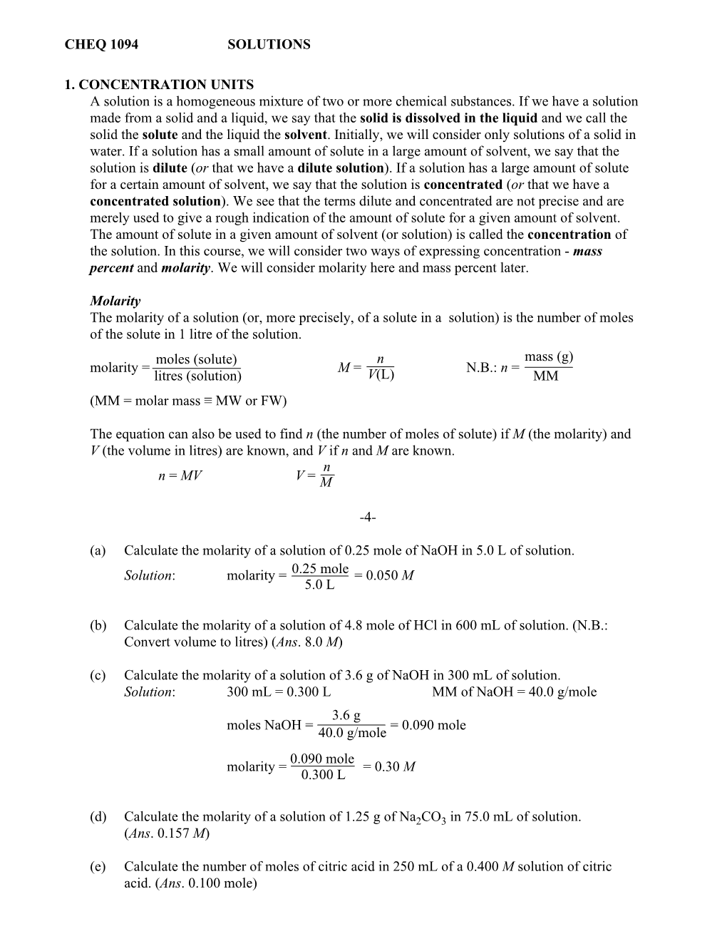 1. CONCENTRATION UNITS a Solution Is a Homogeneous Mixture of Two Or More Chemical Substances