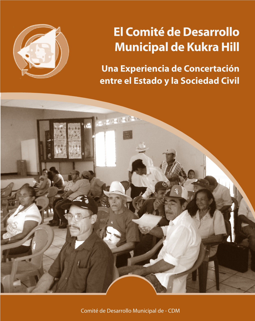 El Comité De Desarrollo Municipal De Kukra Hill