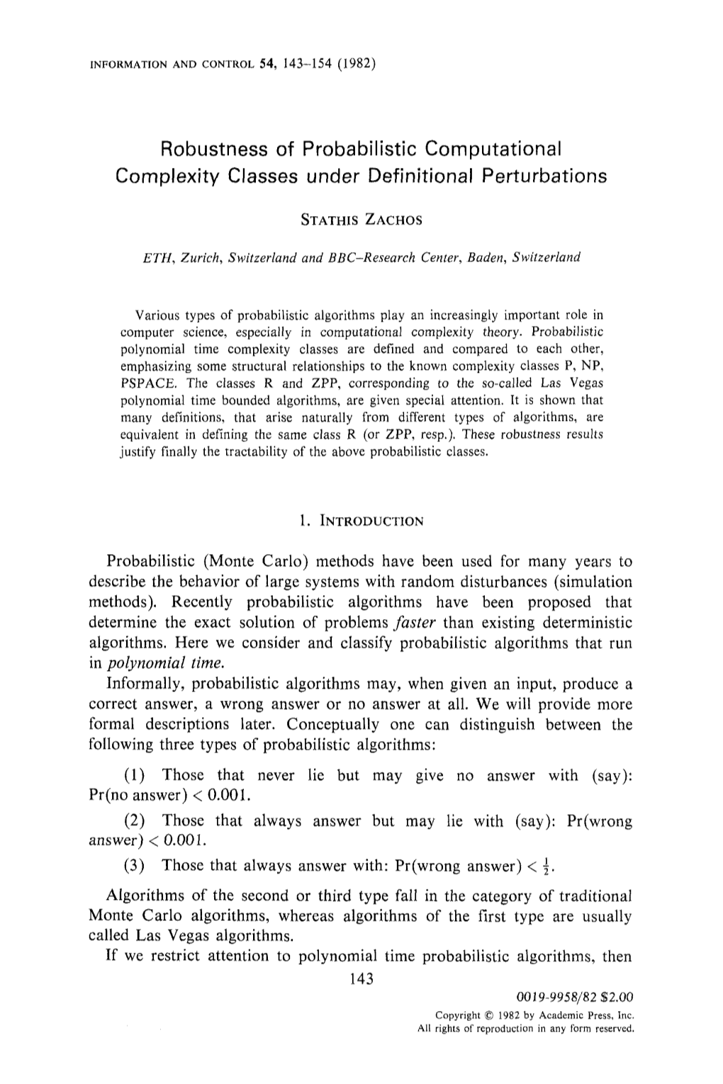 Robustness of Probabilistic Computational Complexity Classes Under Definitional Perturbations