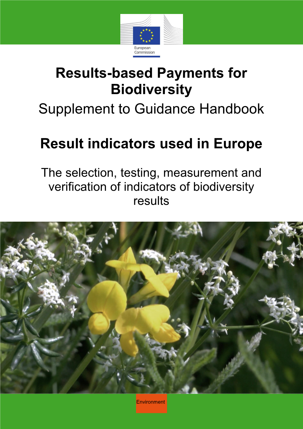 Results-Based Payments for Biodiversity Supplement to Guidance Handbook Result Indicators Used in Europe