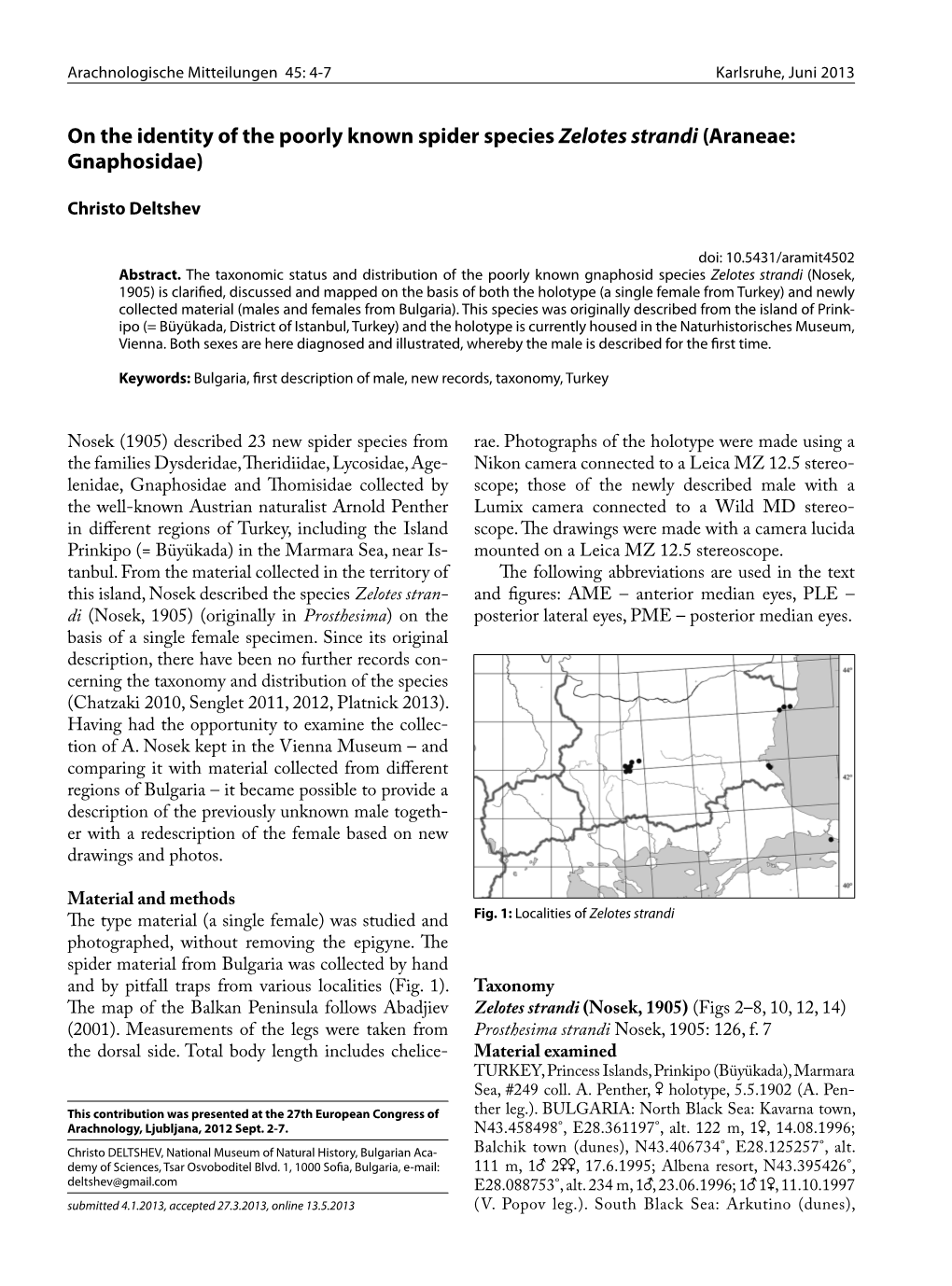 On the Identity of the Poorly Known Spider Species Zelotes Strandi (Araneae: Gnaphosidae)