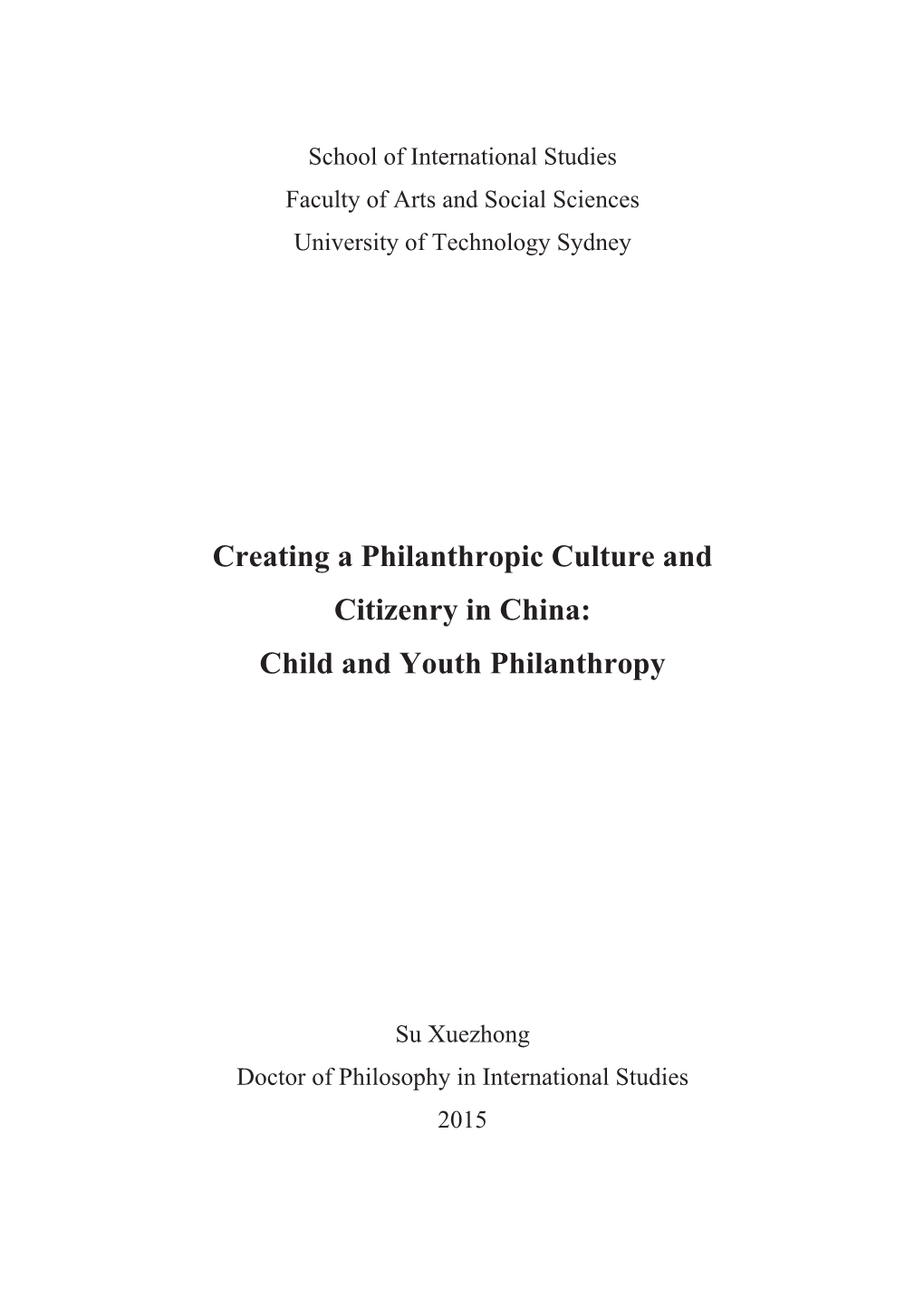 Creating a Philanthropic Culture and Citizenry in China: Child and Youth Philanthropy