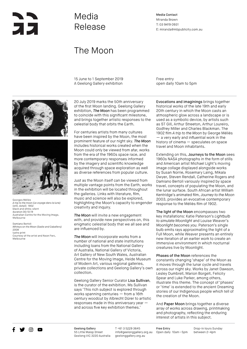 The Moon Media Release