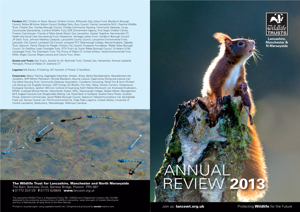 Annual Review 2013 I 2 Review 2013 – Brockholes and South Lancashire