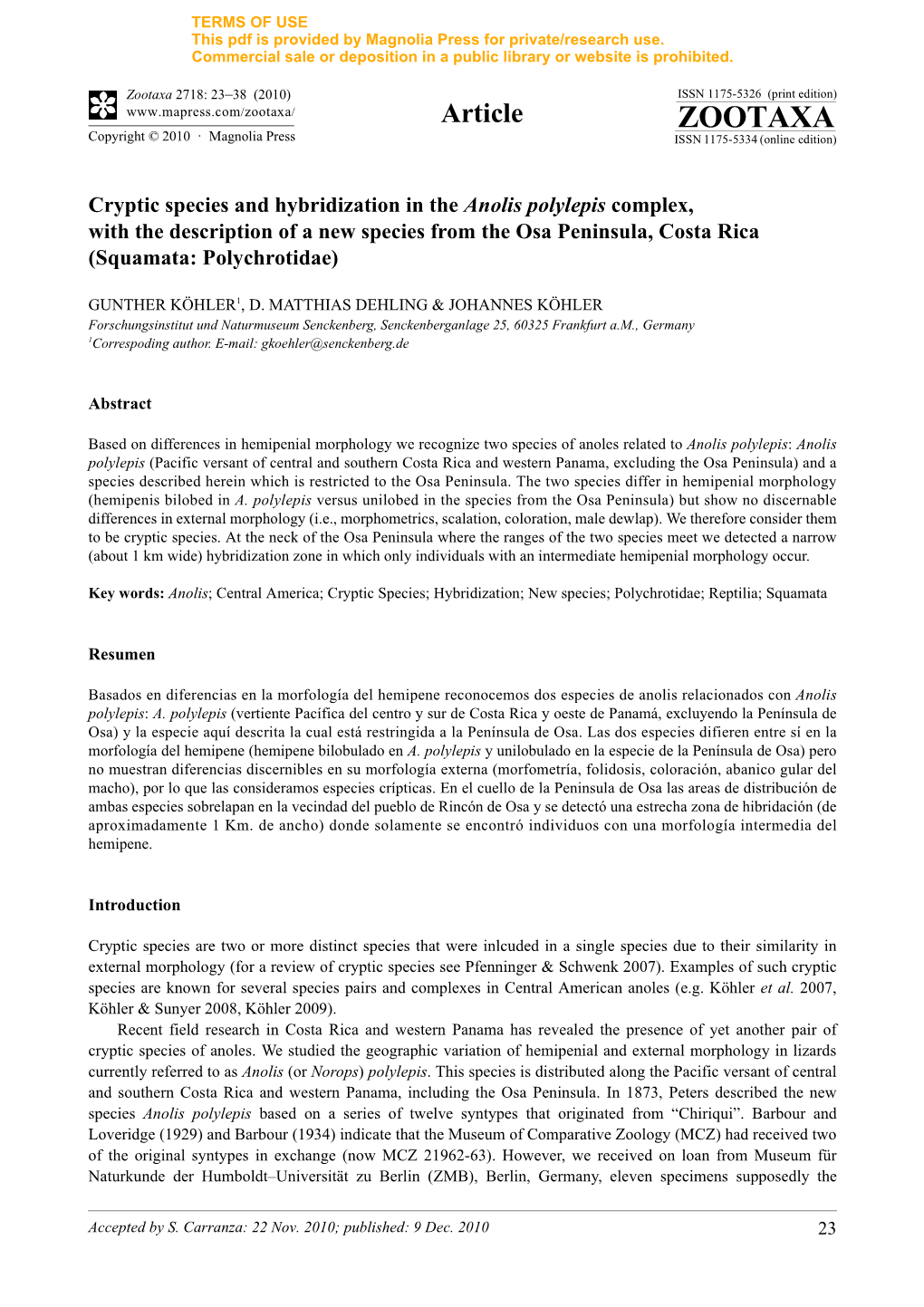 Cryptic Species and Hybridization in the Anolis Polylepis Complex, with the Description of a New Species from the Osa Peninsula, Costa Rica (Squamata: Polychrotidae)