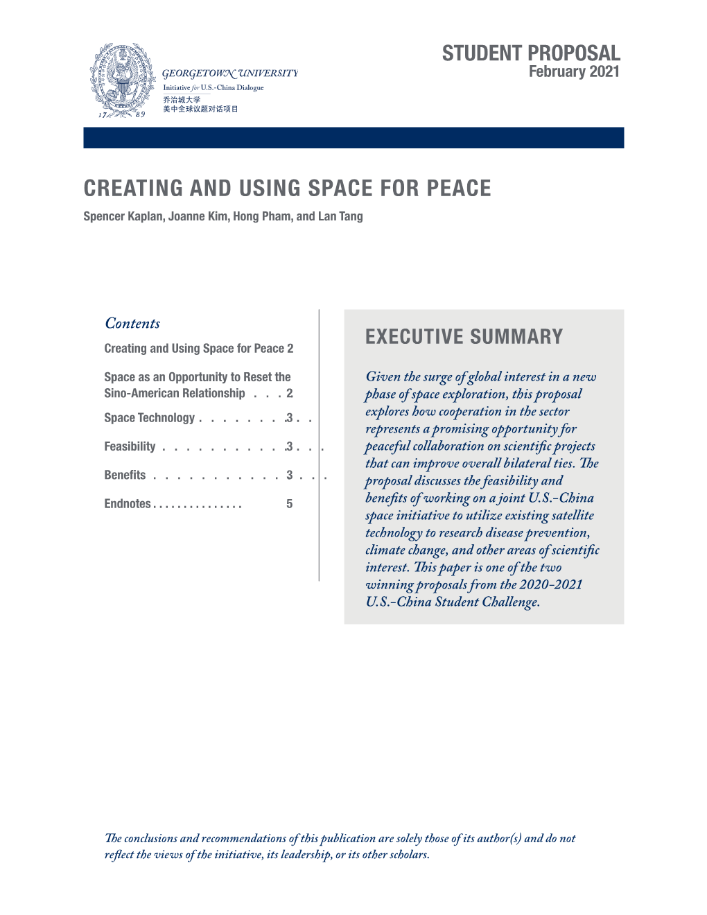 CREATING and USING SPACE for PEACE Spencer Kaplan, Joanne Kim, Hong Pham, and Lan Tang
