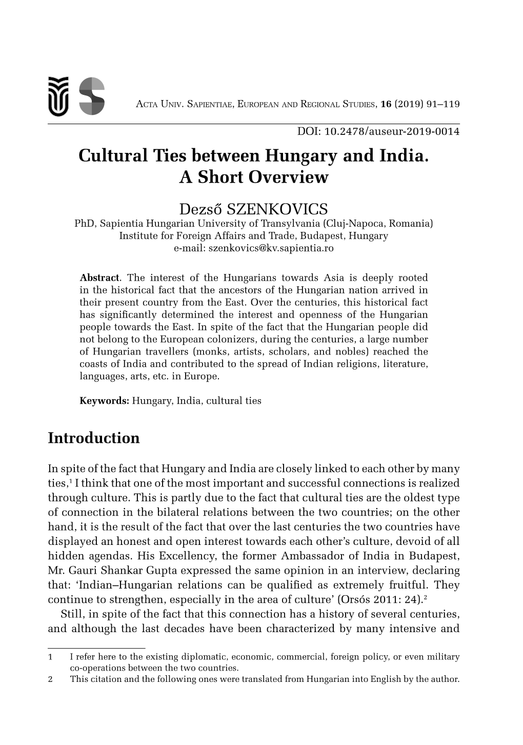 Cultural Ties Between Hungary and India. a Short Overview