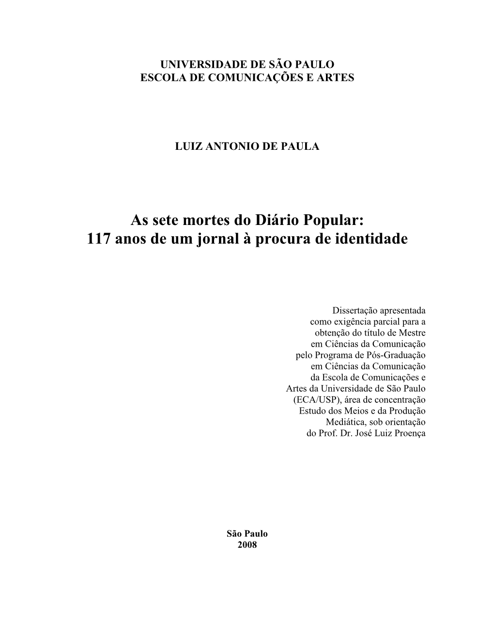 As Sete Mortes Do Diário Popular: 117 Anos De Um Jornal À Procura De Identidade