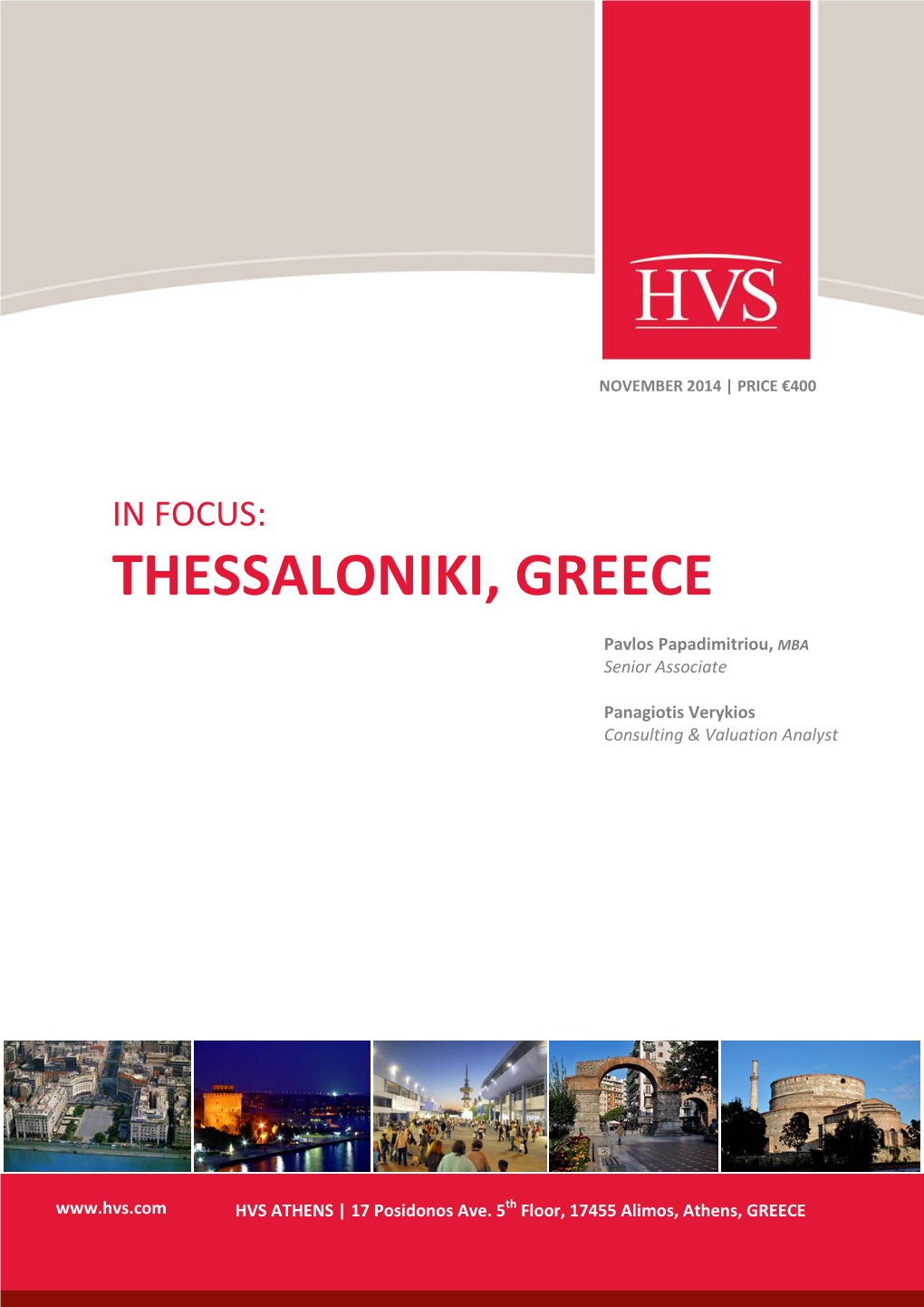 In Focus: Thessaloniki, Greece