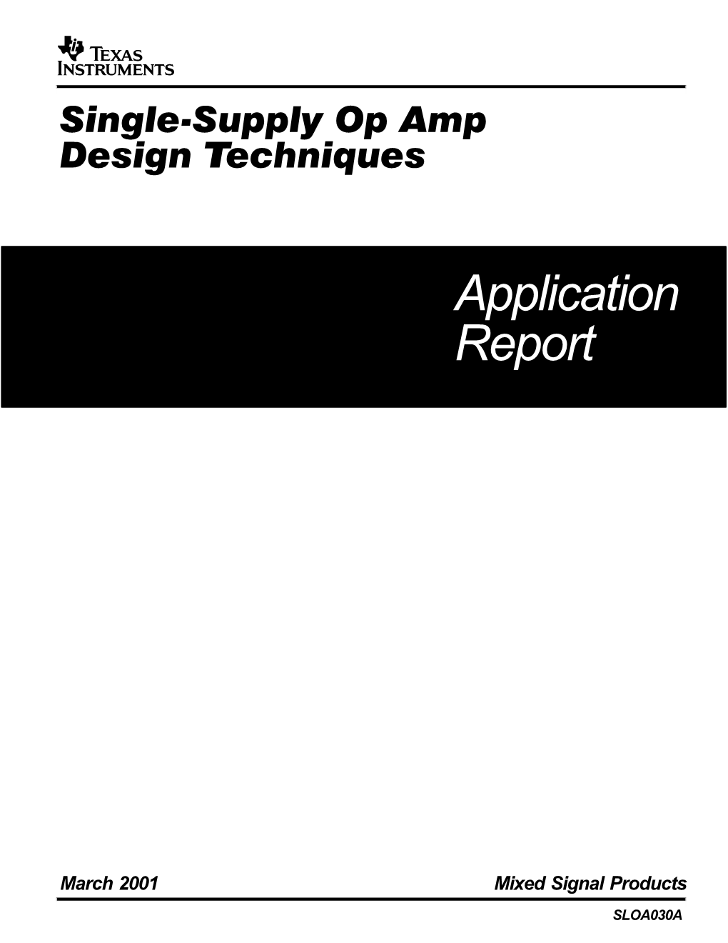 "Single-Supply Op Amp Design Techniques"