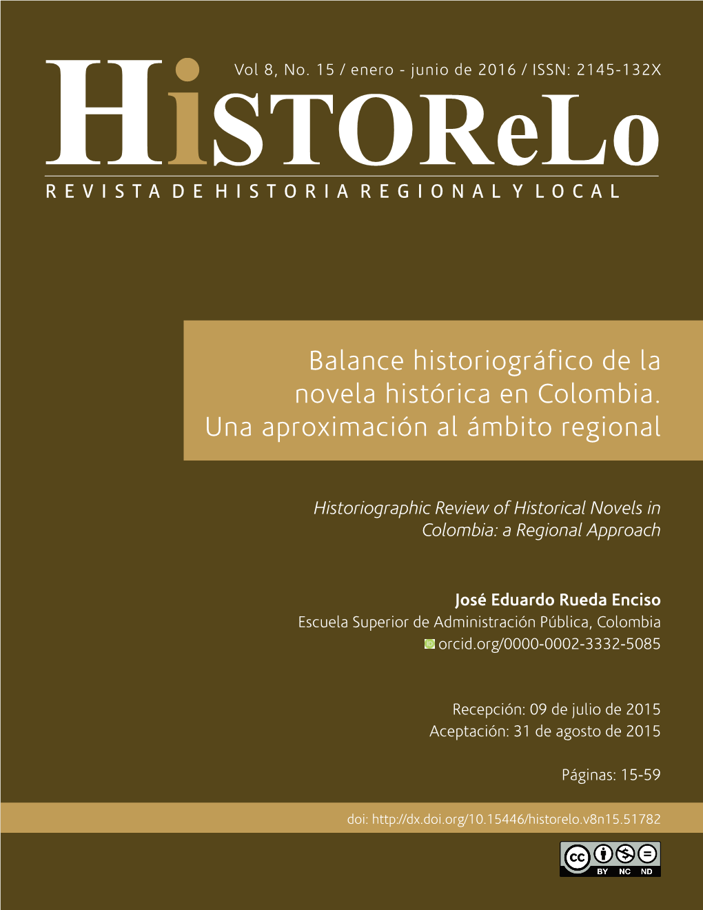 Balance Historiográfico De La Novela Histórica En Colombia